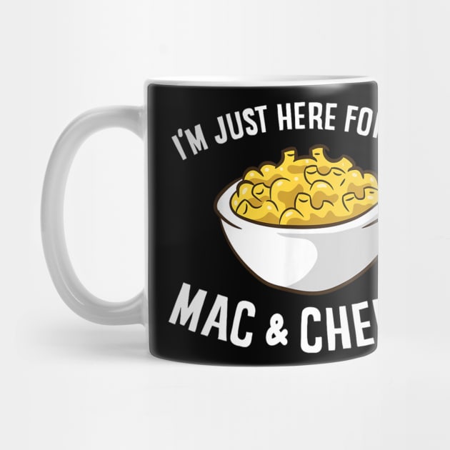 I'm Just Here for the Mac and Cheese by Derrick Ly